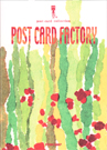 POST CARD FACTORY